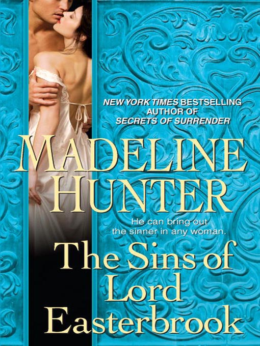 Title details for The Sins of Lord Easterbrook by Madeline Hunter - Available